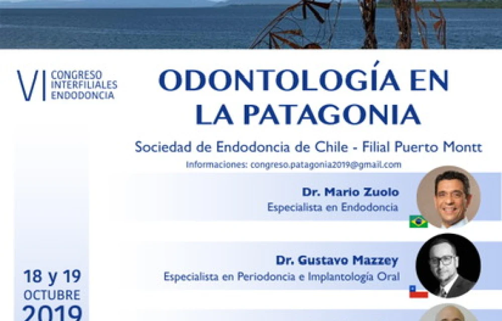 VI Congreso Interfiliales Endodoncia "Odontología en la Patagonia"