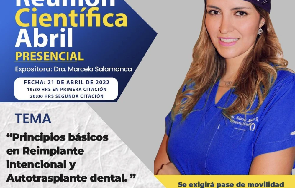 “Principios básicos en Reimplante intencional y Autotrasplante dental”
