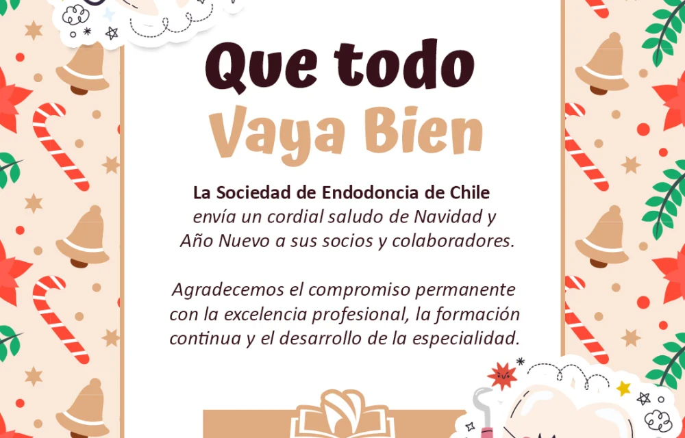 La Sociedad de Endodoncia de Chile  envía un cordial saludo de Navidad y Año Nuevo 