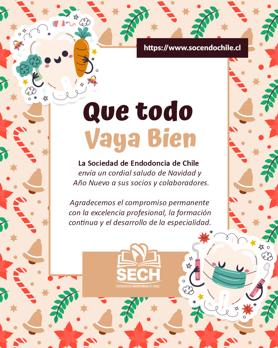 La Sociedad de Endodoncia de Chile  env&iacute;a un cordial saludo de Navidad y A&ntilde;o Nuevo 