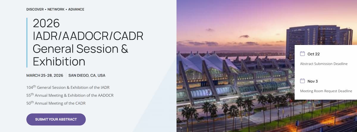 2026 IADR/AADOCR/CADR General Session & Exhibition se realizará del 25 al 28 de marzo de 2026 en San Diego, California, EE. UU.